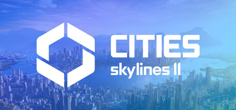 城市：天际线2|都市：天际线2 / Cities: Skylines II   v1.5.10f1  全DLC 送修改器   免安装中文版-HeziGame盒子游戏
